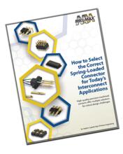 How to Select the Correct Spring-Loaded Connector Whitepaper